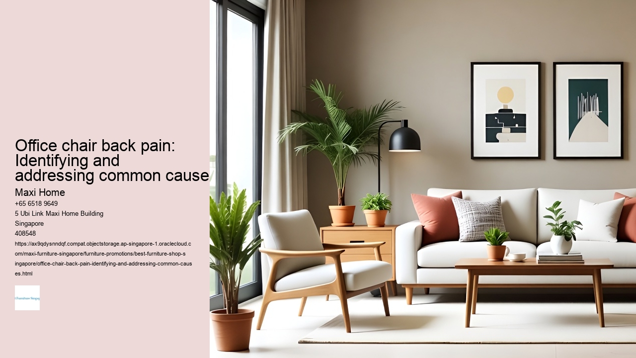 Office chair back pain: Identifying and addressing common causes