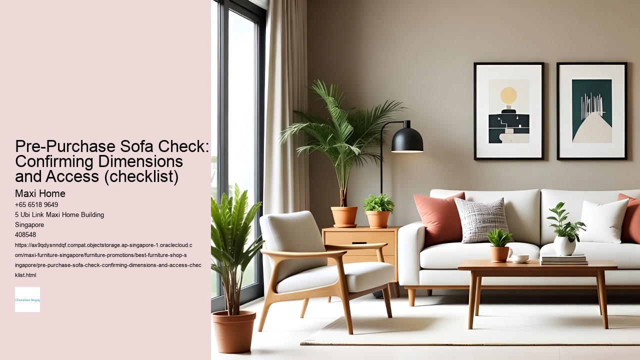 Pre-Purchase Sofa Check: Confirming Dimensions and Access (checklist)