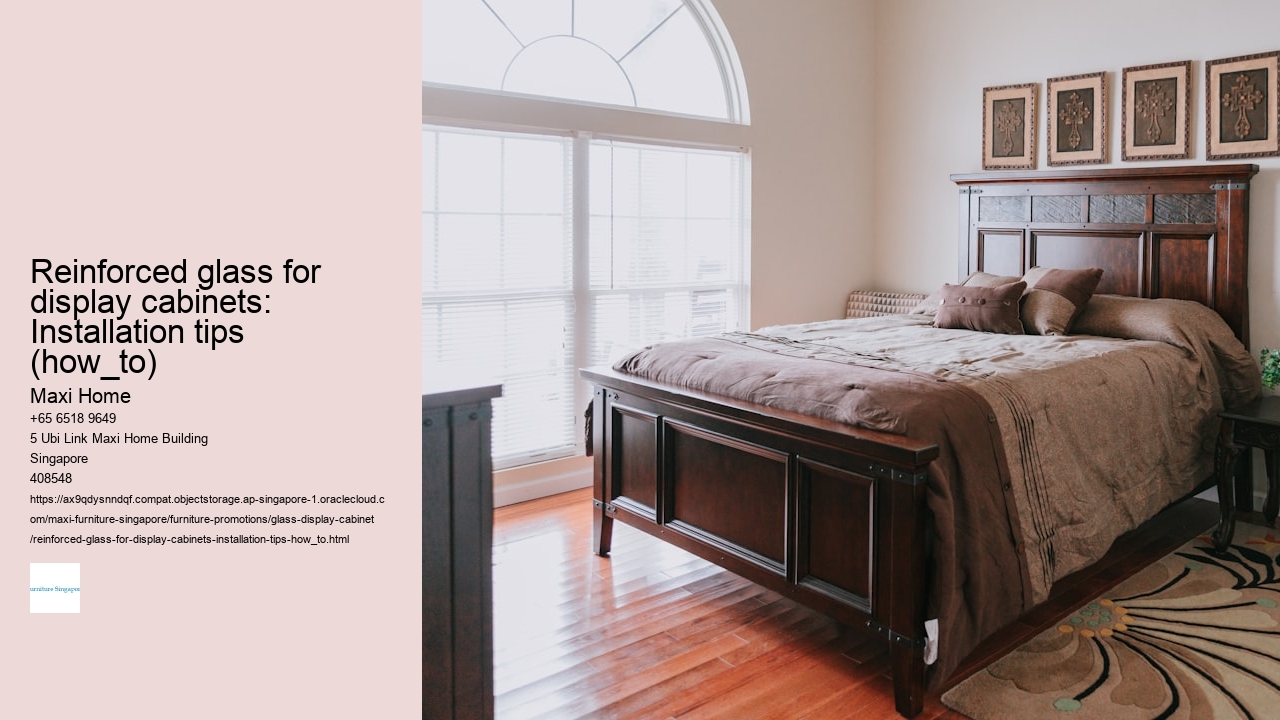 Reinforced glass for display cabinets: Installation tips (how_to)