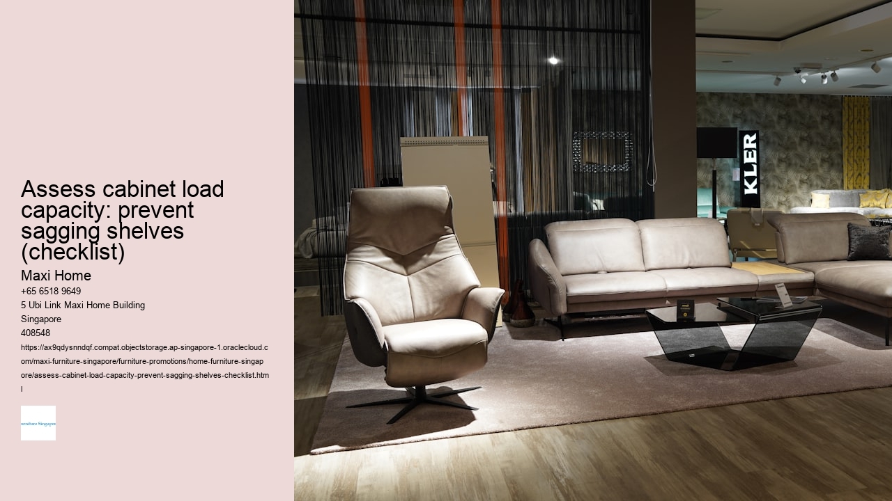 Assess cabinet load capacity: prevent sagging shelves (checklist)