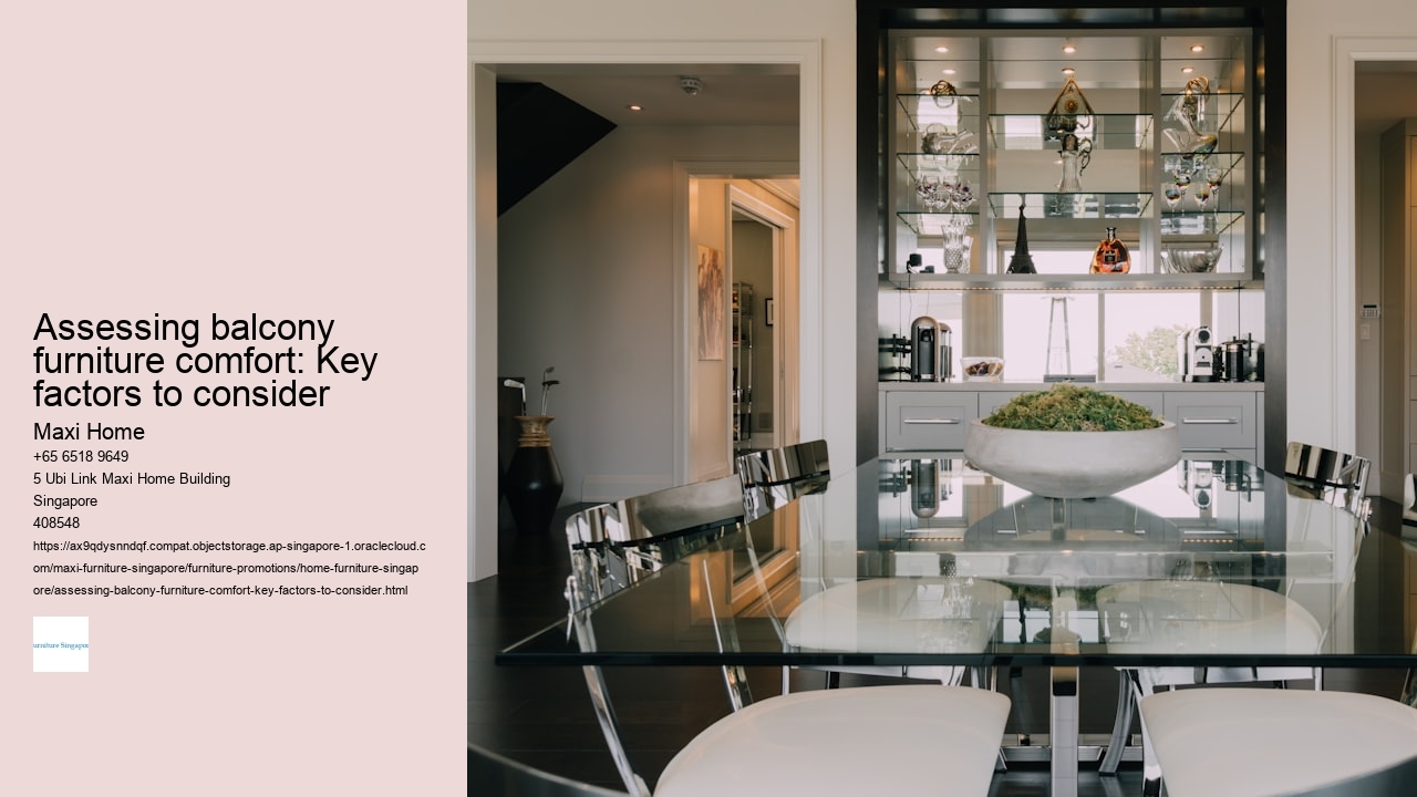 Assessing balcony furniture comfort: Key factors to consider Maxi Home Assessing balcony furniture comfort: Key factors to consider
