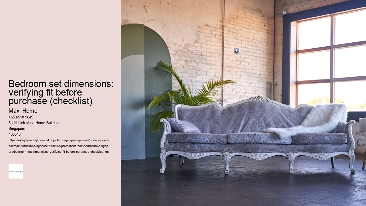 Bedroom set dimensions: verifying fit before purchase (checklist)