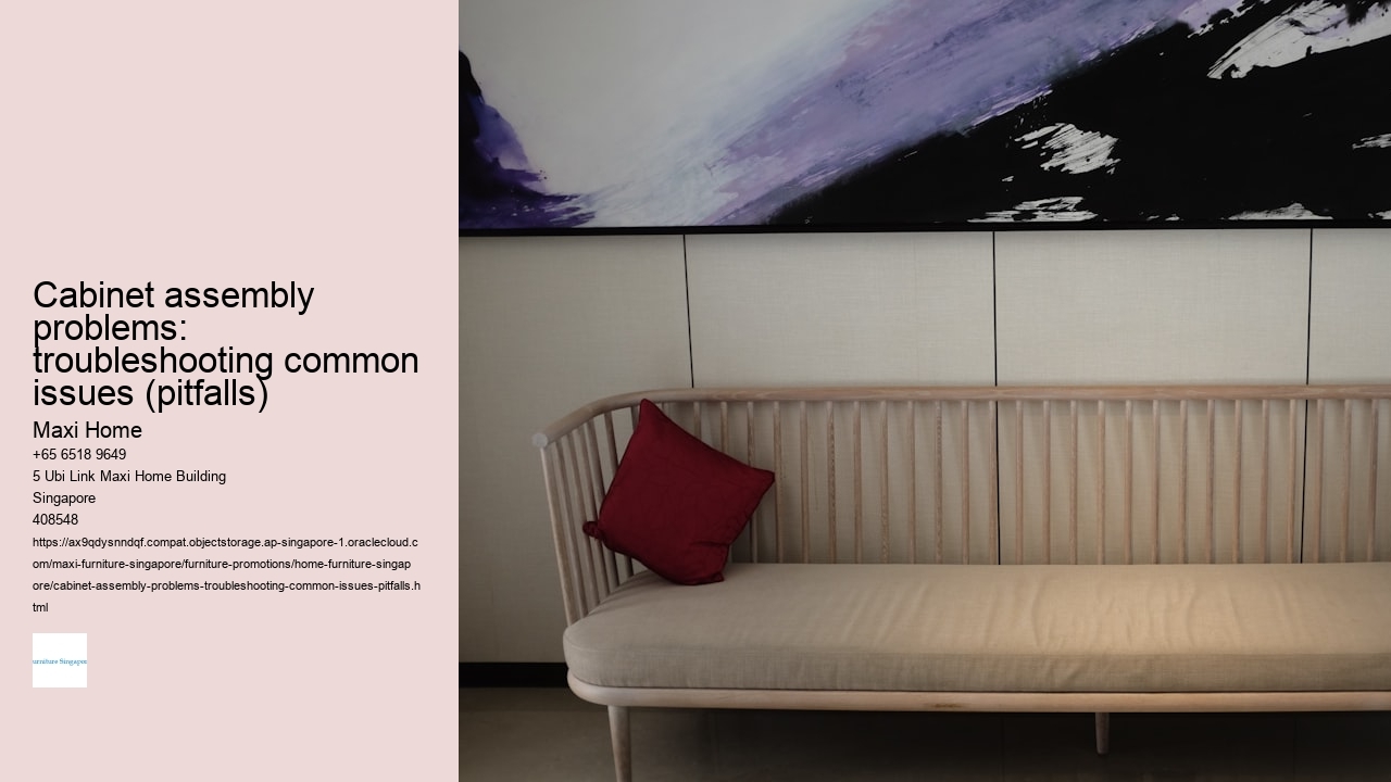 Cabinet assembly problems: troubleshooting common issues (pitfalls)