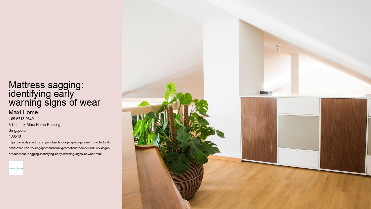 Mattress sagging: identifying early warning signs of wear