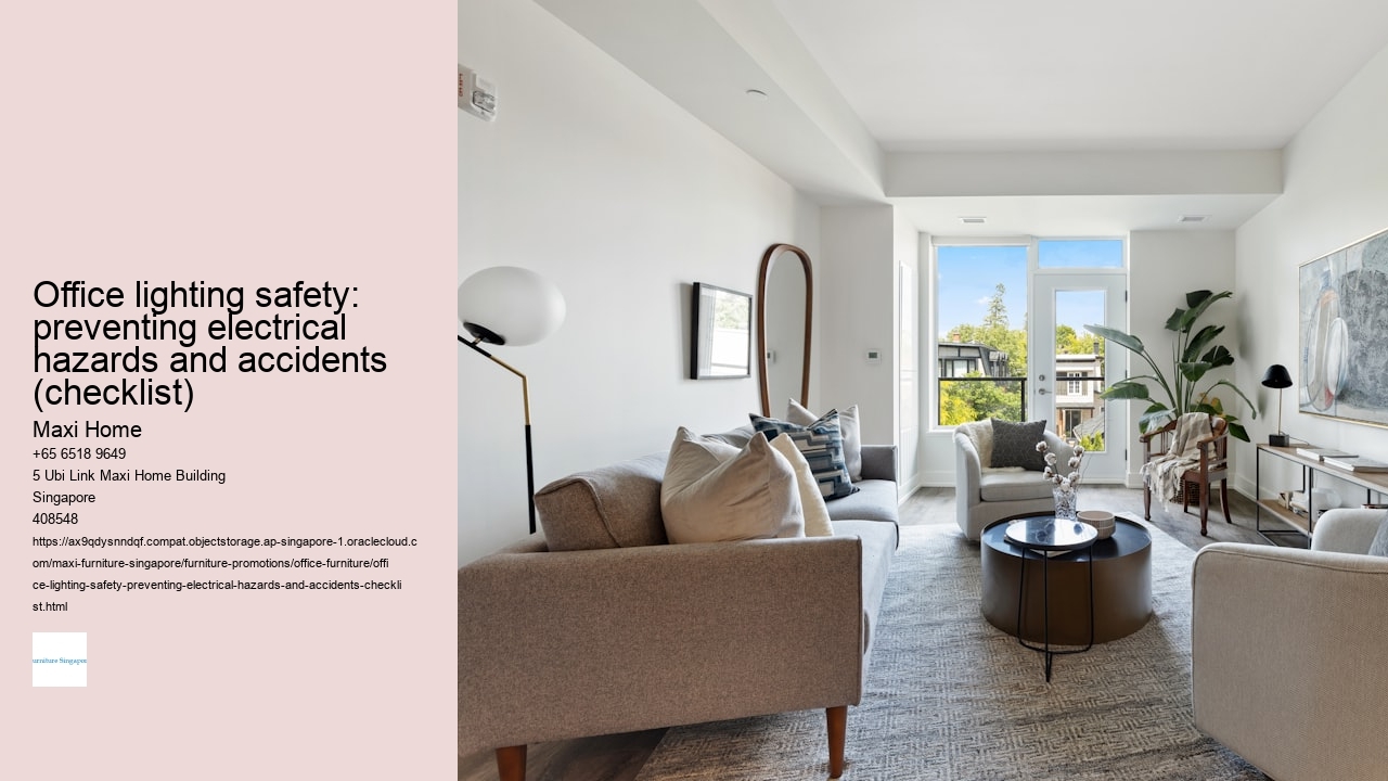 Office lighting safety: preventing electrical hazards and accidents (checklist)