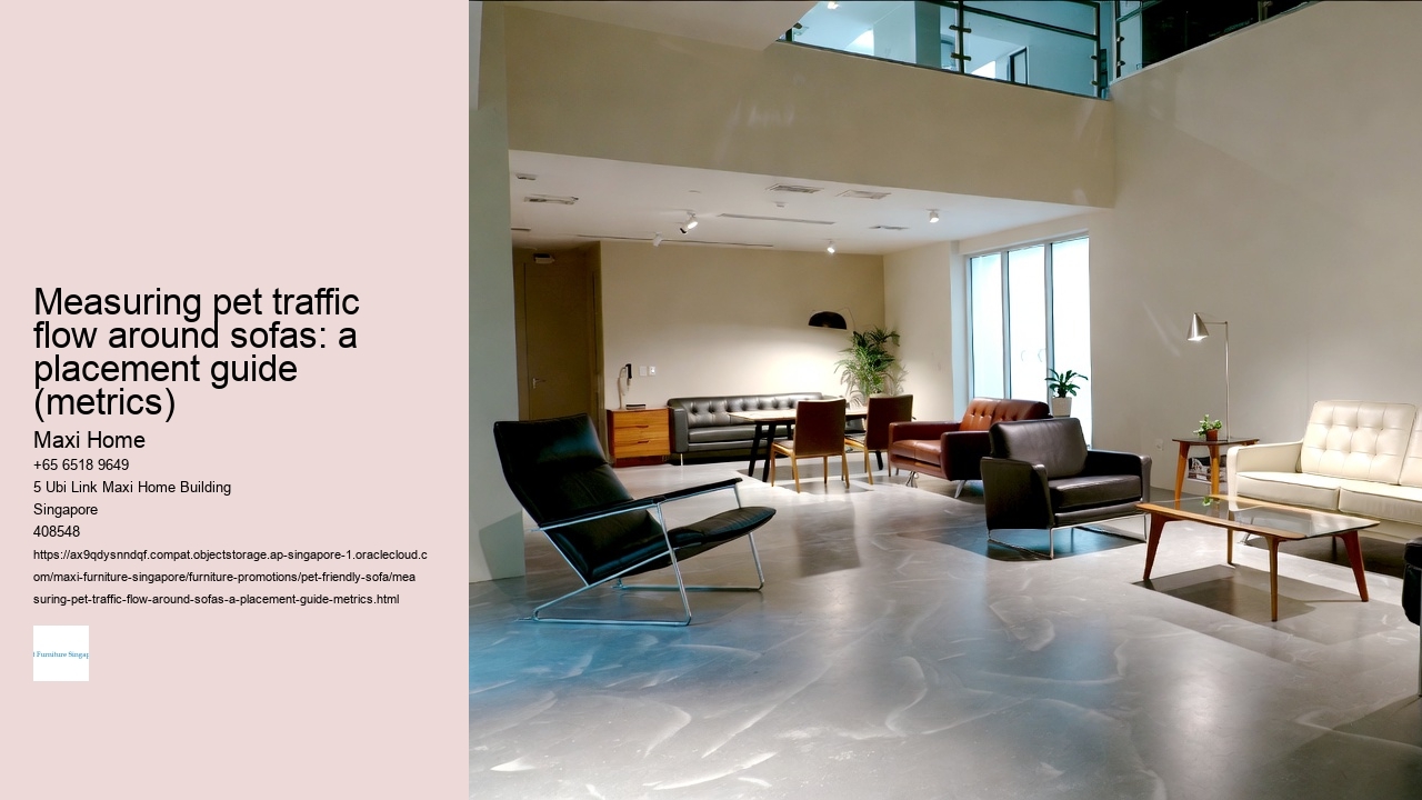 Measuring pet traffic flow around sofas: a placement guide (metrics)