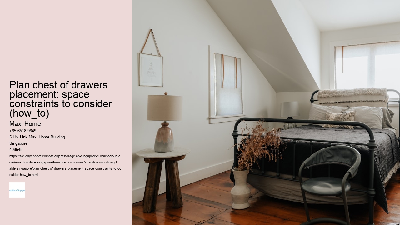 Plan chest of drawers placement: space constraints to consider (how_to)