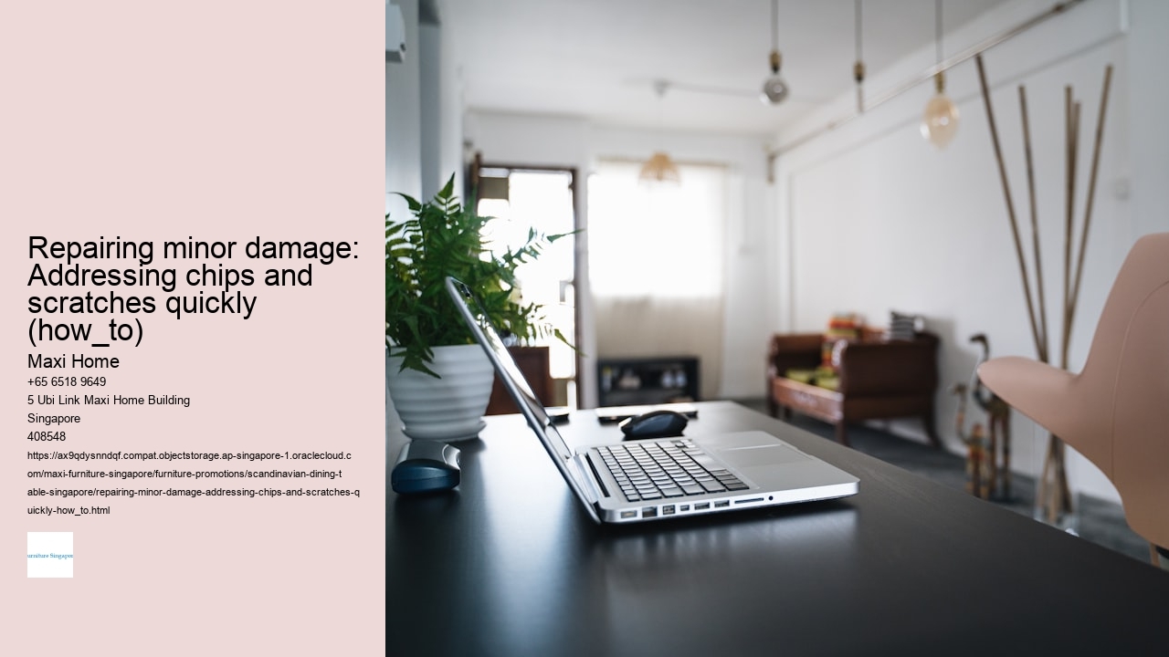 Repairing minor damage: Addressing chips and scratches quickly (how_to)