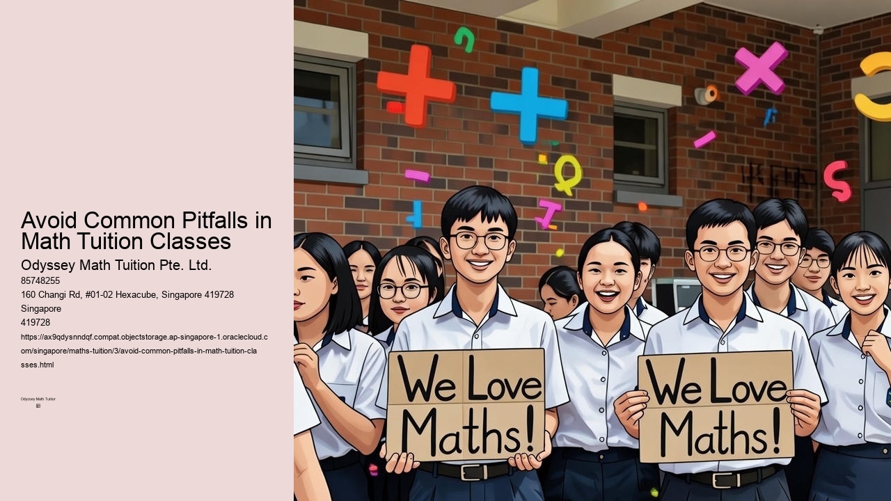 Avoid Common Pitfalls in Math Tuition Classes