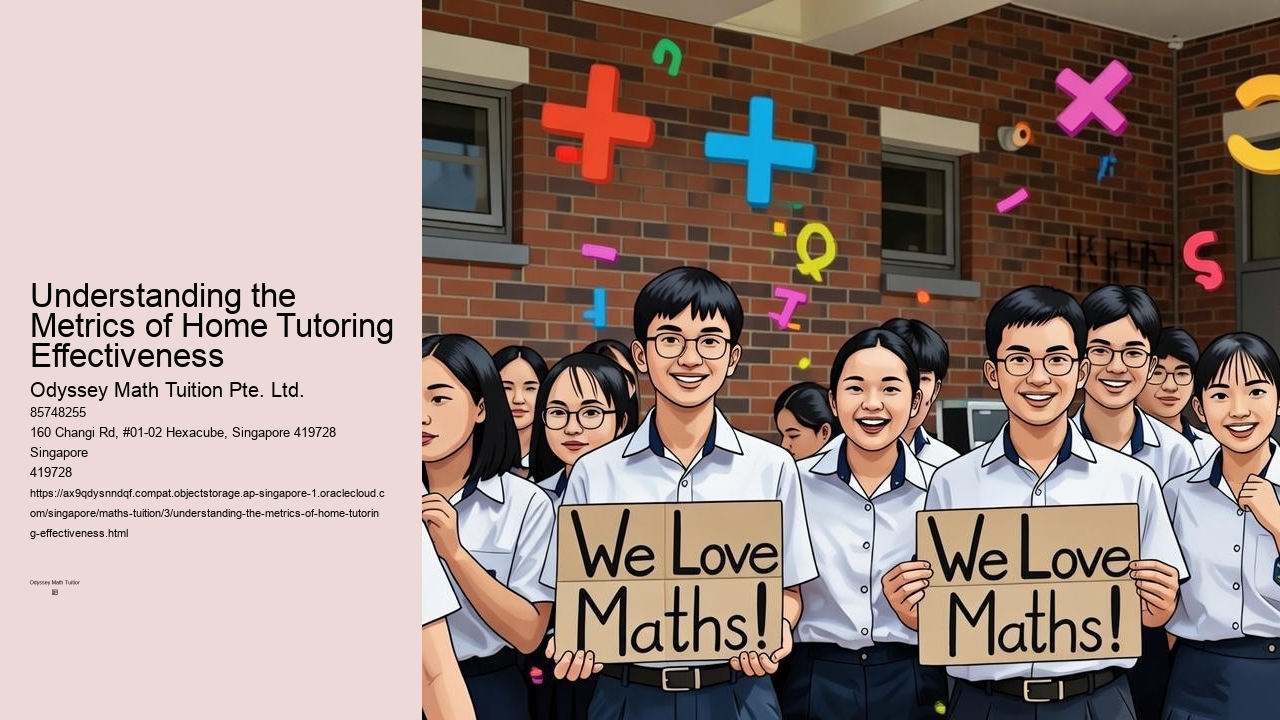Understanding the Metrics of Home Tutoring Effectiveness
