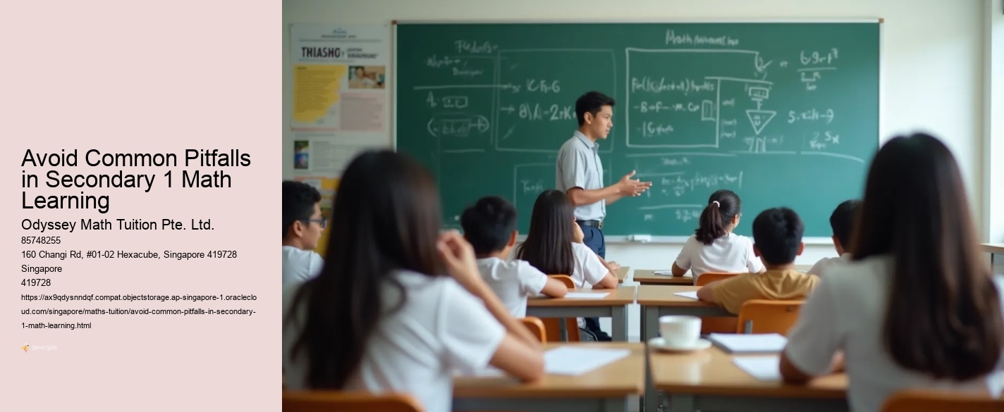 Avoid Common Pitfalls in Secondary 1 Math Learning